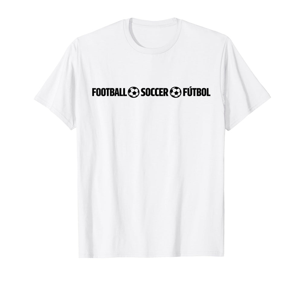 Football Soccer F Tbol Multilingual T-Shirt - Fun Novelty Design Men Women