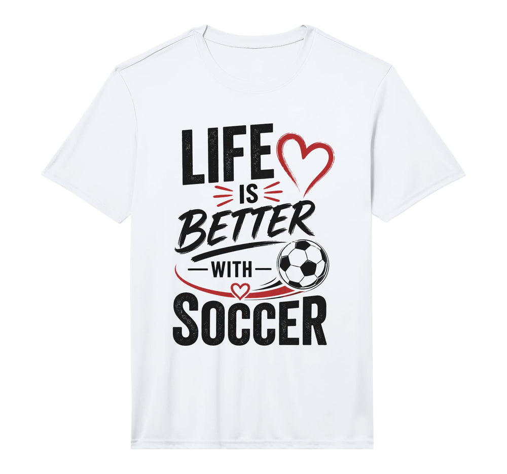 Football Collection Life Is Better T-Shirt - Graphic Print Men Women
