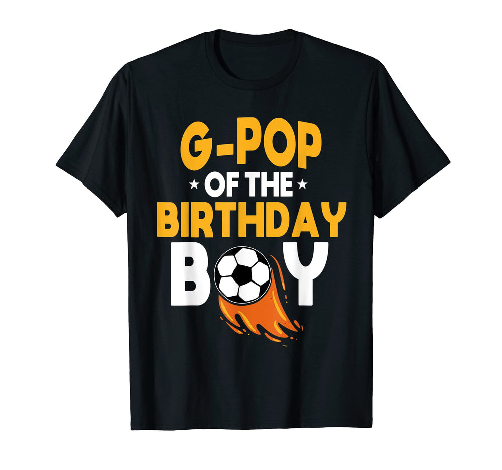 G Pop Birthday Soccer Team Bday Party T-Shirt - Trendy Graphic Men Women