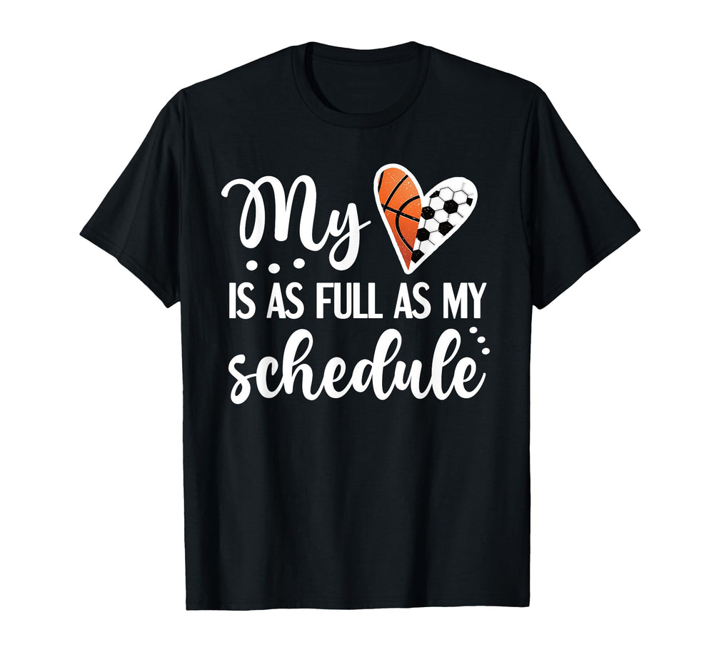 Full Schedule Heart Proud Basketball T-Shirt - Minimalist Print Unisex