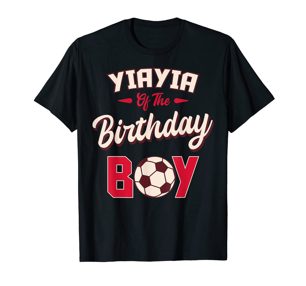 Yiayia Birthday Soccer Player Bday Party T-Shirt - Unique Graphic Men Women