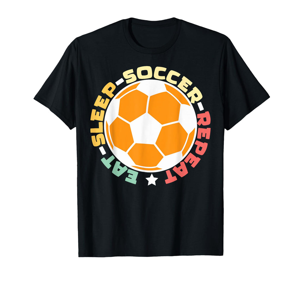 Eat Sleep Soccer Repeat Eat Sleep Soccer T-Shirt - Minimalist Print Unisex