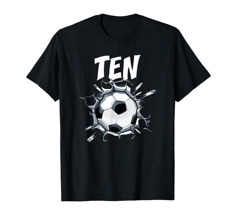 10 Year Old Soccer Birthday Party Theme T-Shirt - Custom Art Print Unisex