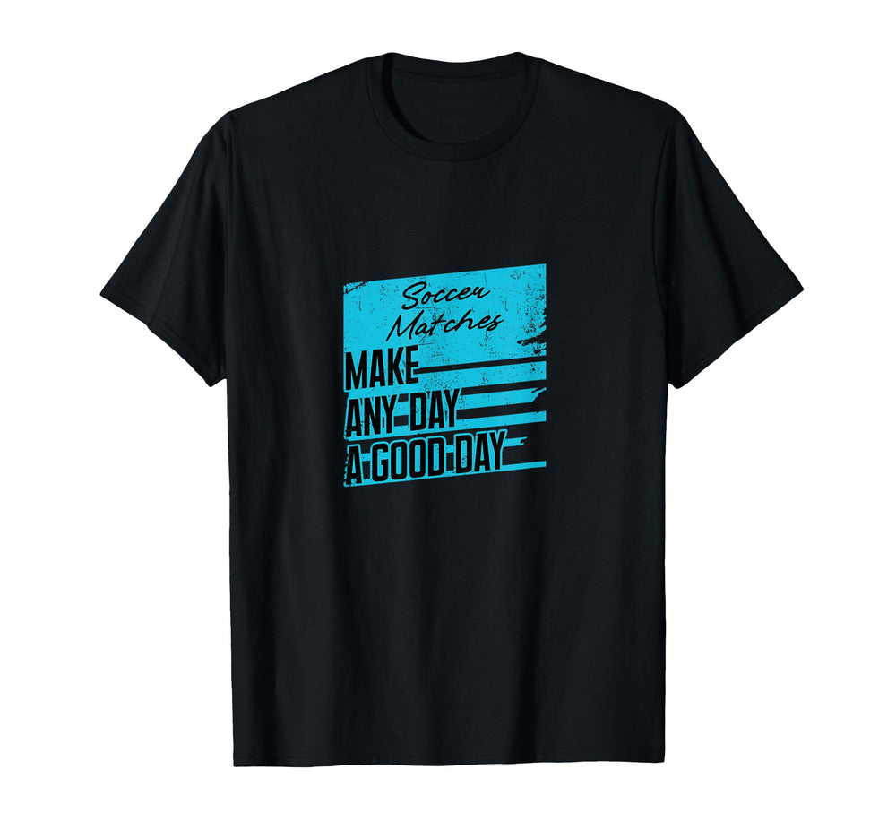 Soccer Player Goalie Team Coach Ball T-Shirt - Fun Novelty Design Unisex
