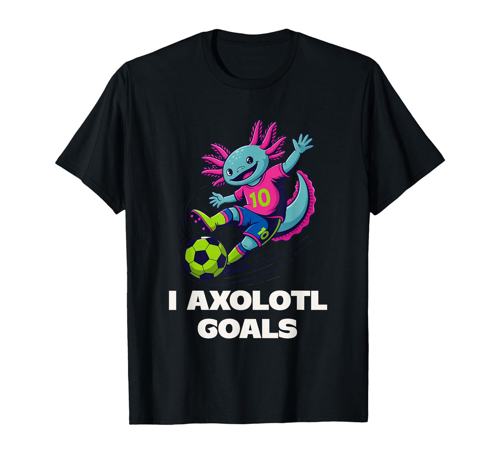 Soccer Mom Axolotl Funny Sports Pun T-Shirt - Fun Novelty Design Unisex