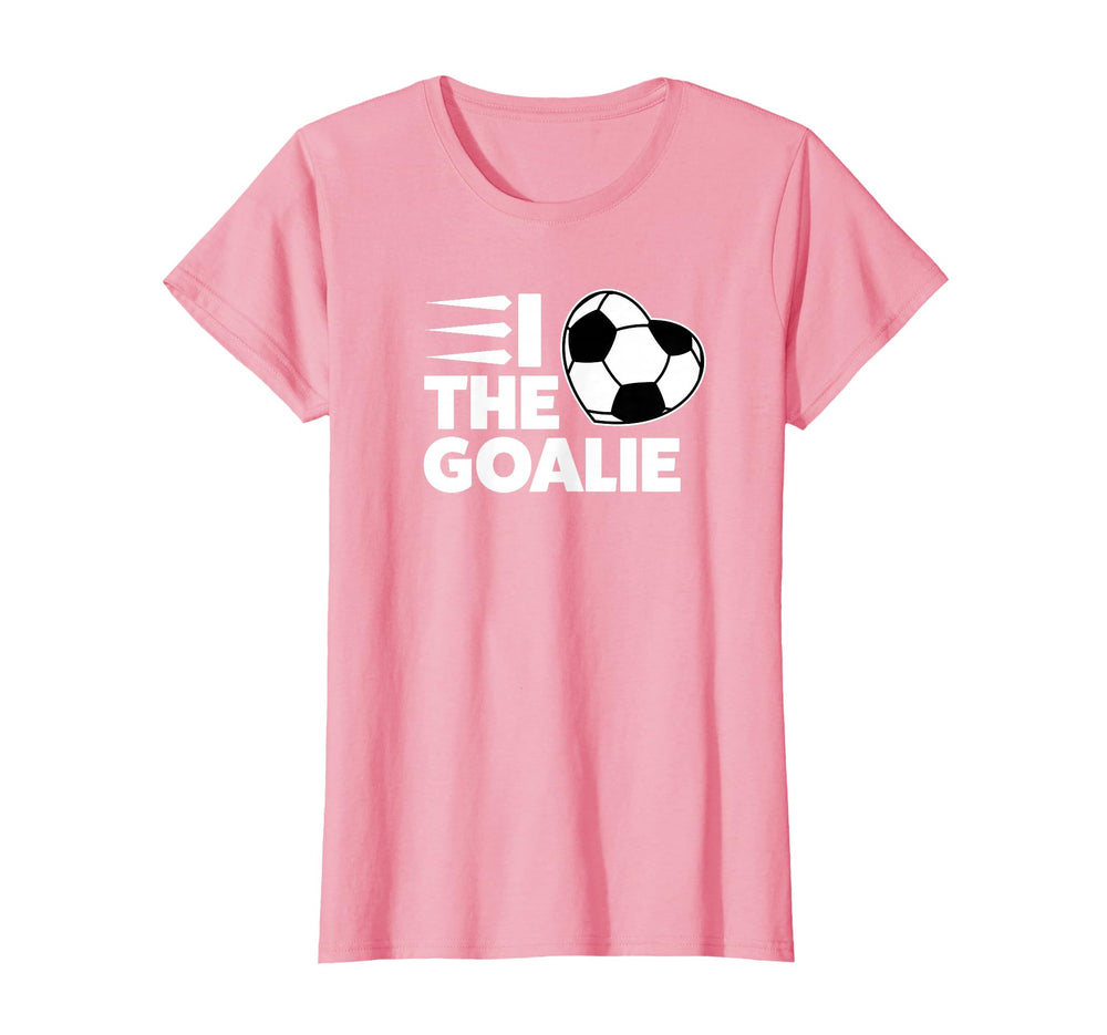 I Love Goalie Keeper Soccer Mom T-Shirt - Novelty Apparel Unisex