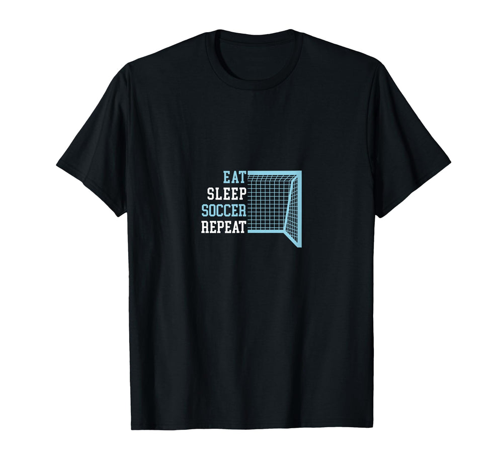 Eat Sleep Soccer Repeat T-Shirt - Custom Art Print Unisex