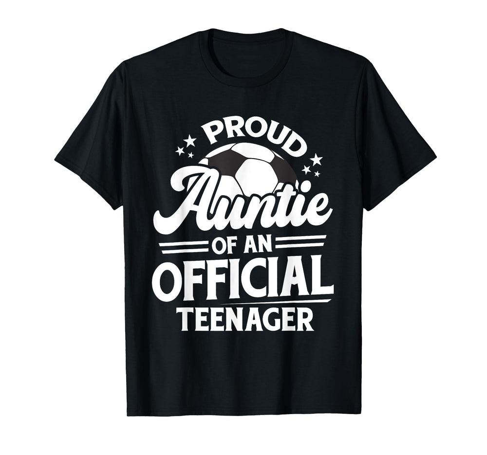 Proud Auntie Teenager 13Th Birthday T-Shirt - Trendy Graphic for Adults