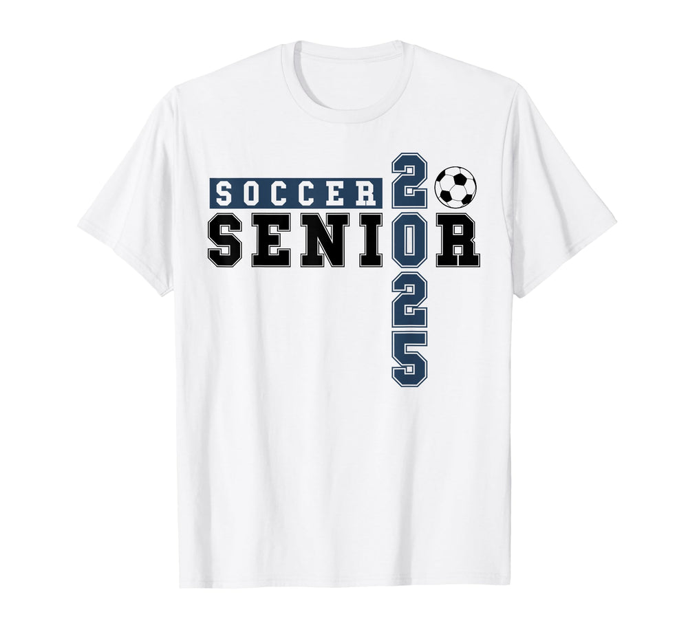 Soccer Senior Night Soccer Senior 2025 T-Shirt - Novelty Apparel Unisex