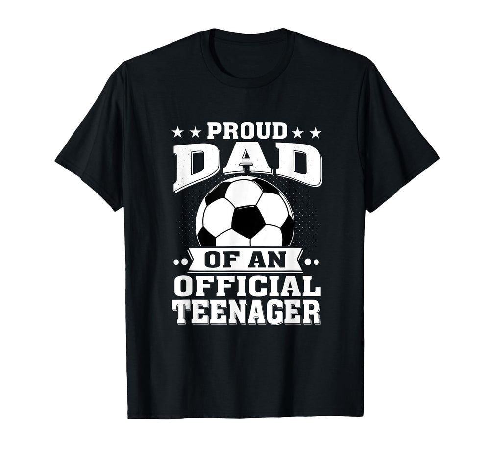 Proud Dad Teenager 13Th Birthday T-Shirt - Streetwear Style Men Women