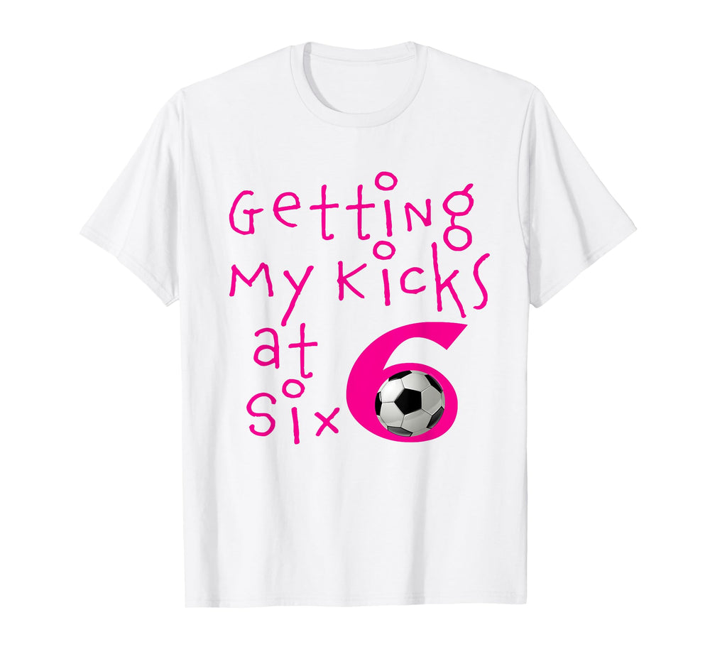 Awesome 6Th Soccer Kicks Birthday T-Shirt - Casual Everyday Wear Unisex