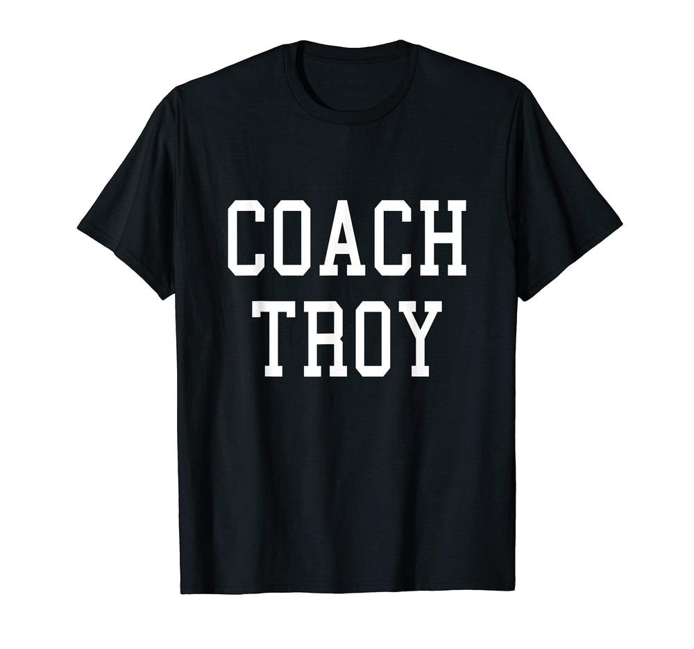 Coach Troy Custom Football Soccer Baseball T-Shirt - Trendy Graphic Unisex