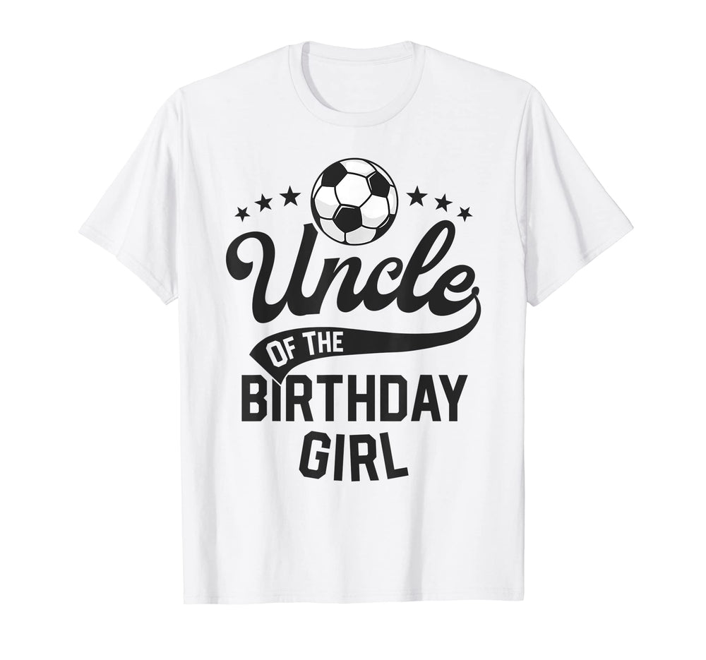 Uncle Birthday Soccer Themed T-Shirt - Casual Everyday Wear Men Women