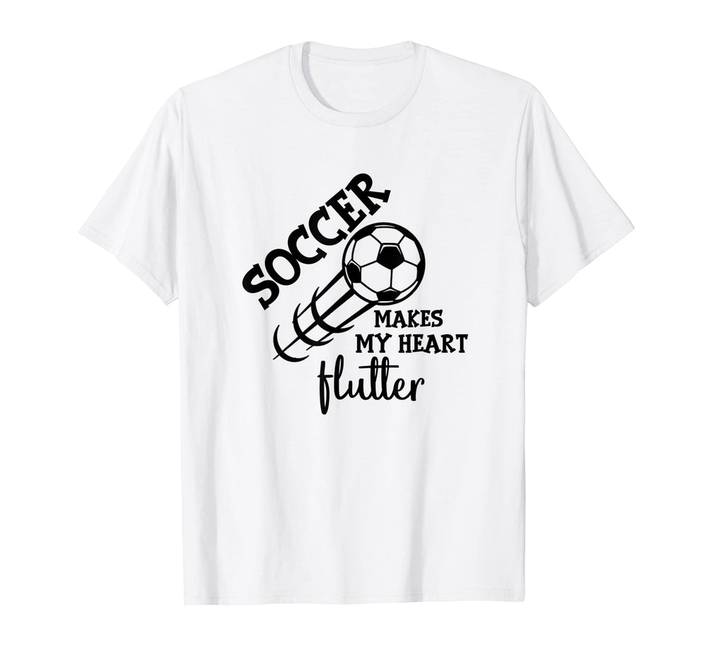 Soccer Makes My Heart Flutter Soccer T-Shirt - Minimalist Print for Adults