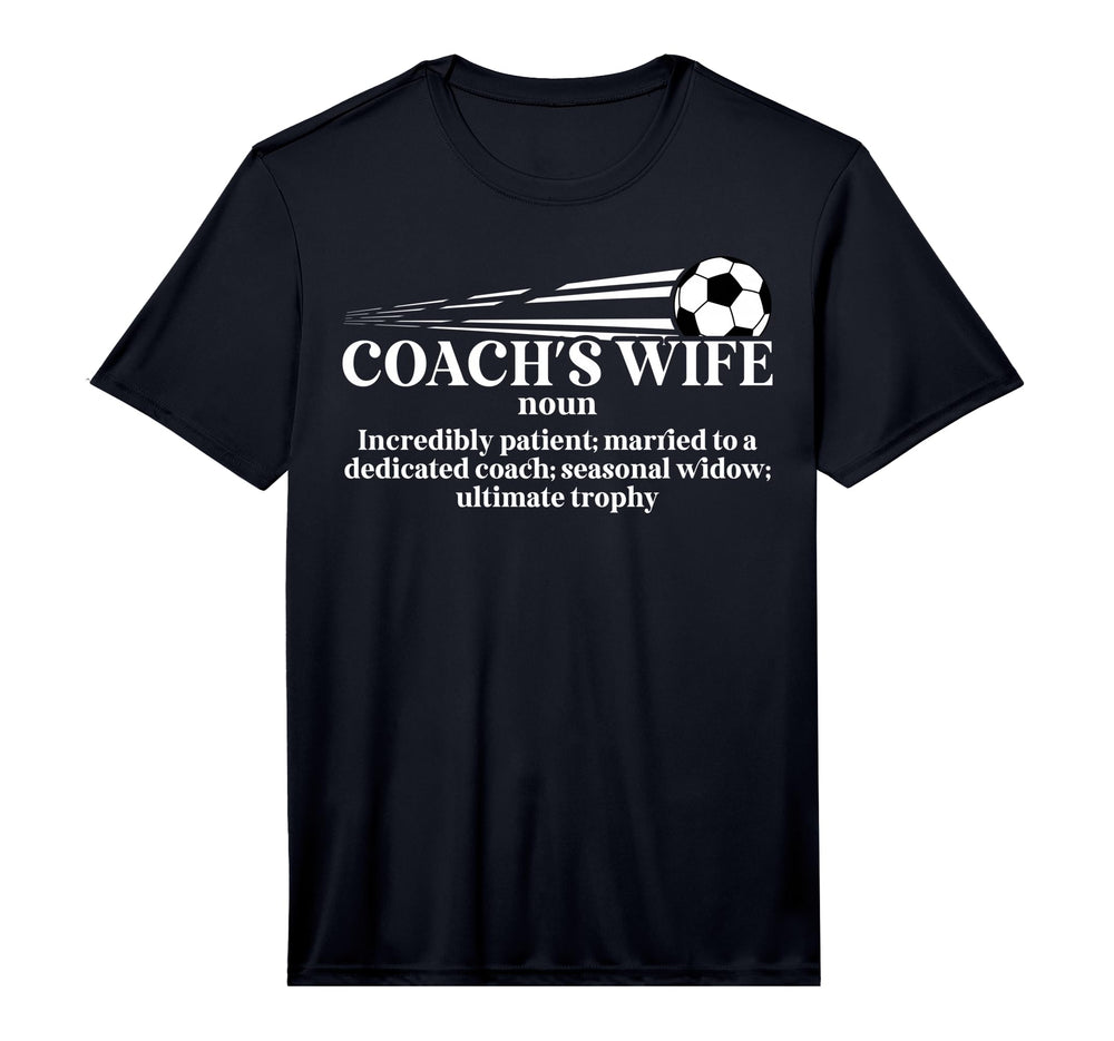 Mens Soccer Coachs Wife Definition T-Shirt - Fun Novelty Design Men Women