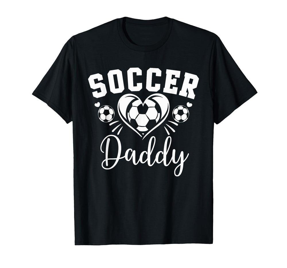 Soccer Daddy Soccer Heart T-Shirt - Novelty Apparel Unisex