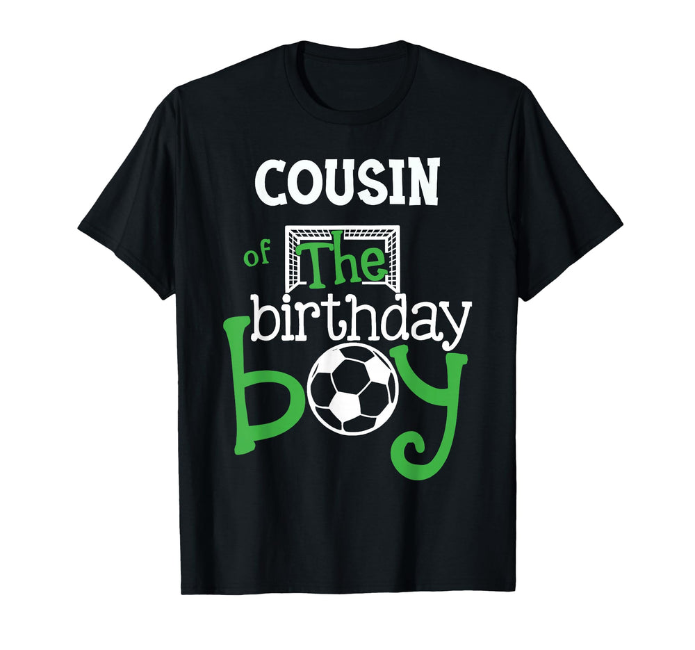 Cousin Birthday Soccer Player Matching T-Shirt - Aesthetic Graphic Unisex