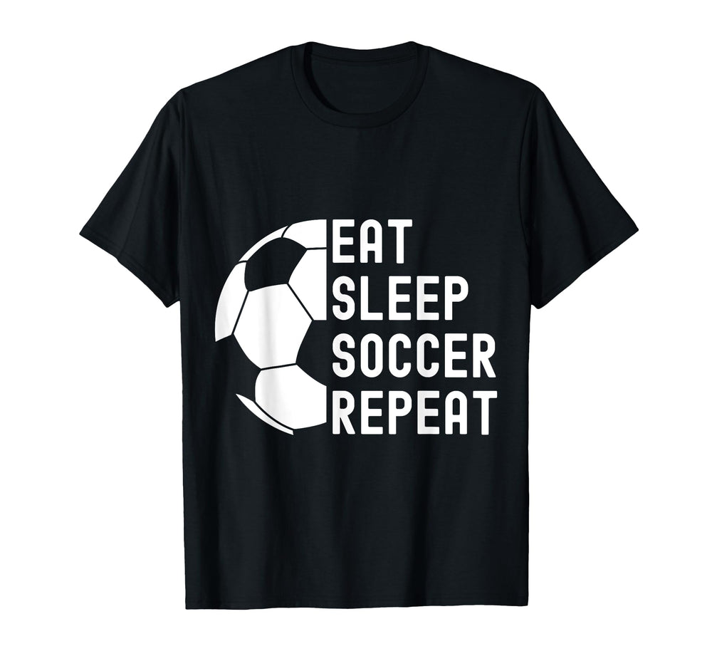 Eat Sleep Soccer Repeat Soccer T-Shirt - Graphic Print Men Women