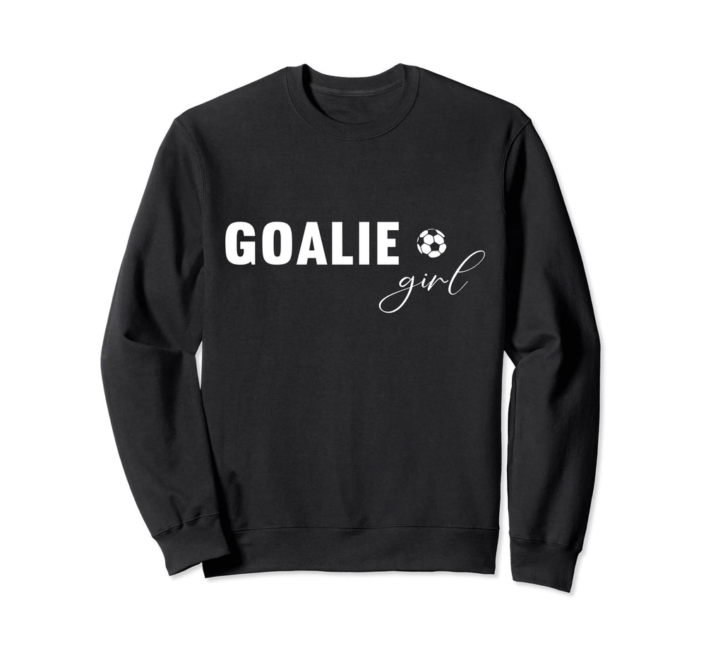Soccer Goalie Goalkeeper Sweatshirt - Aesthetic Graphic Unisex