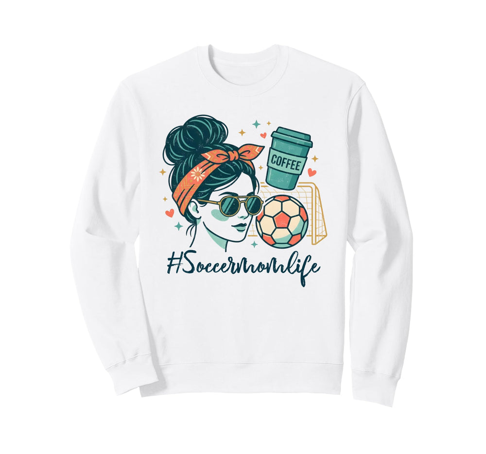 Soccer Mom Life Coffee Lover Messy Sweatshirt - Custom Art Print Unisex