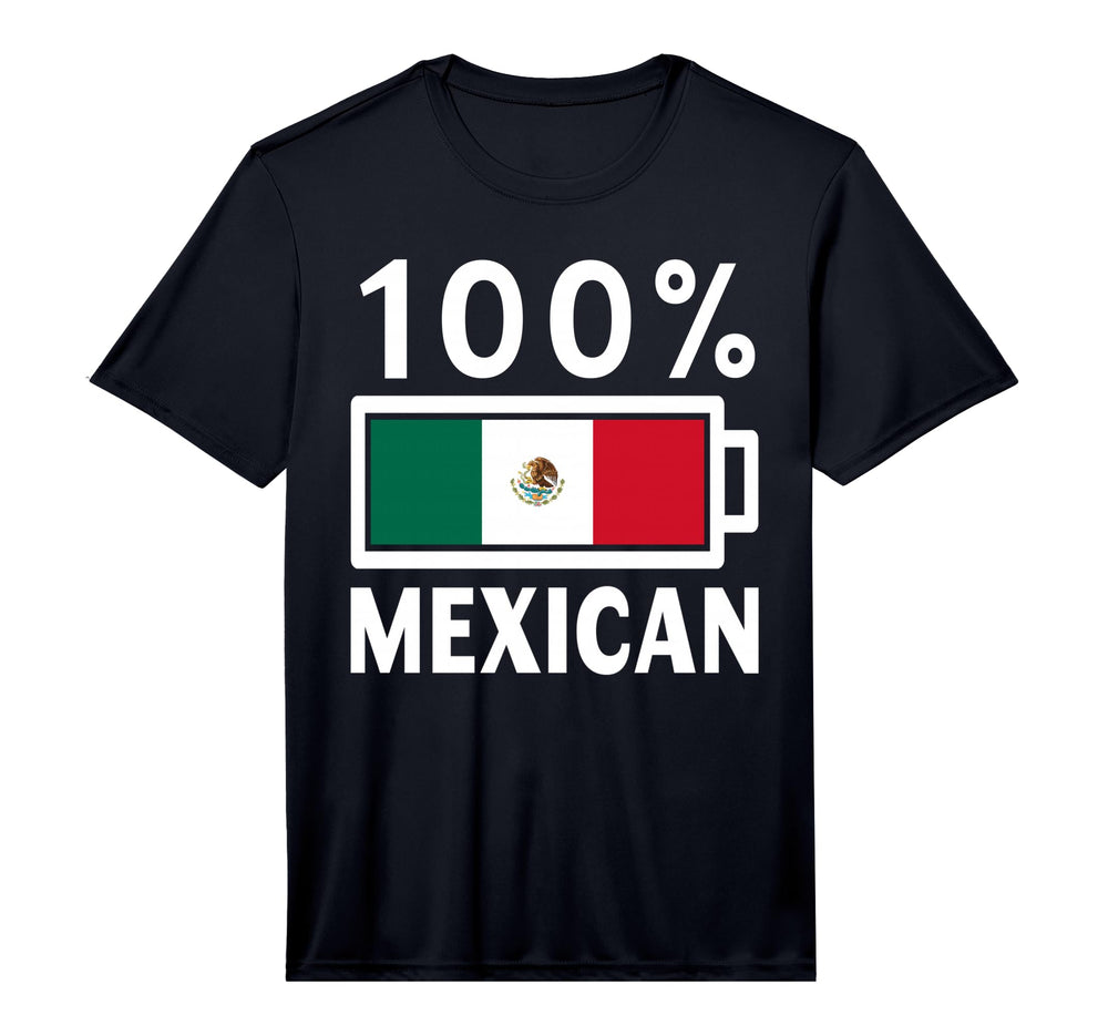 Mexico Flag 100 Mexican Battery Power T-Shirt - Trendy Graphic Men Women