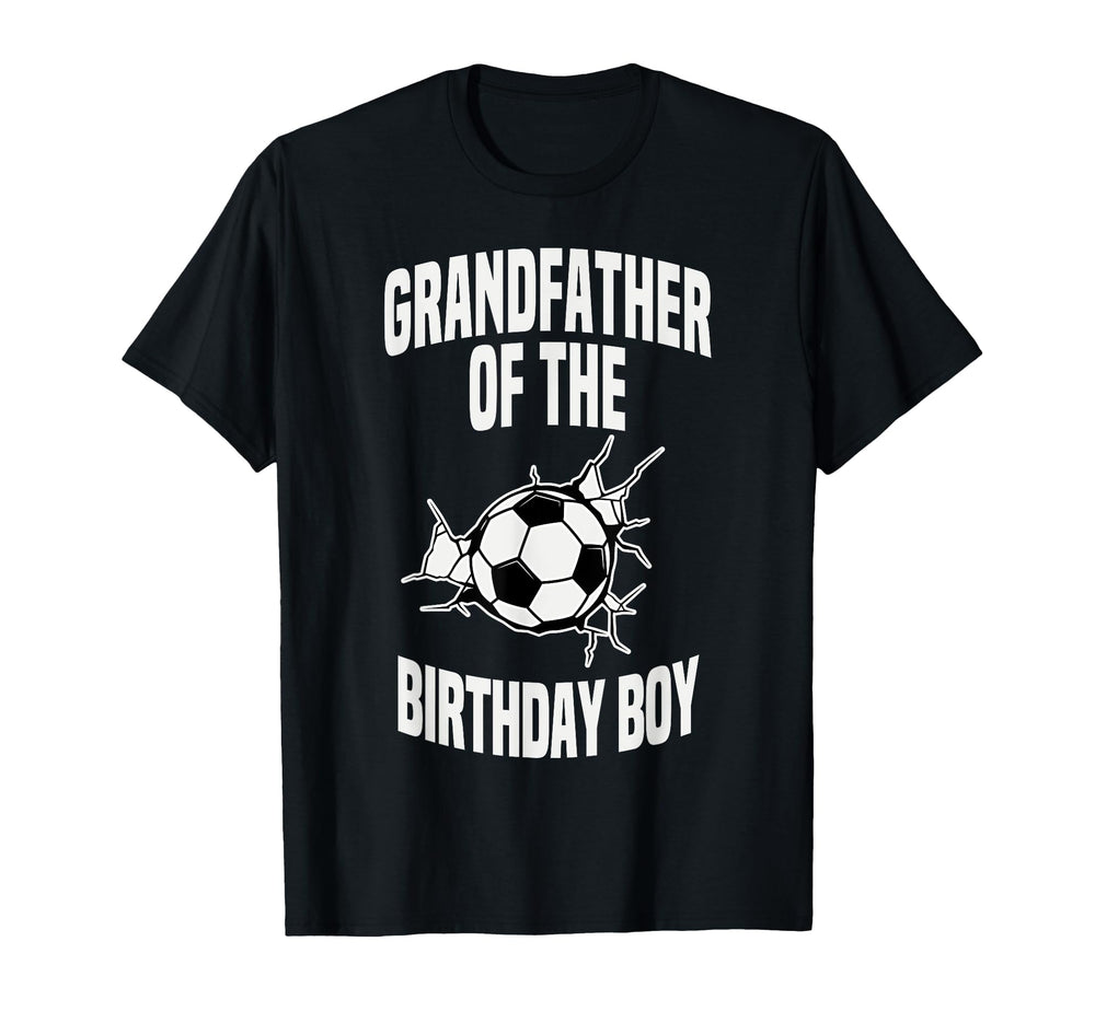 Grandfather Birthday Soccer Ball Team Bday T-Shirt - Graphic Print Unisex