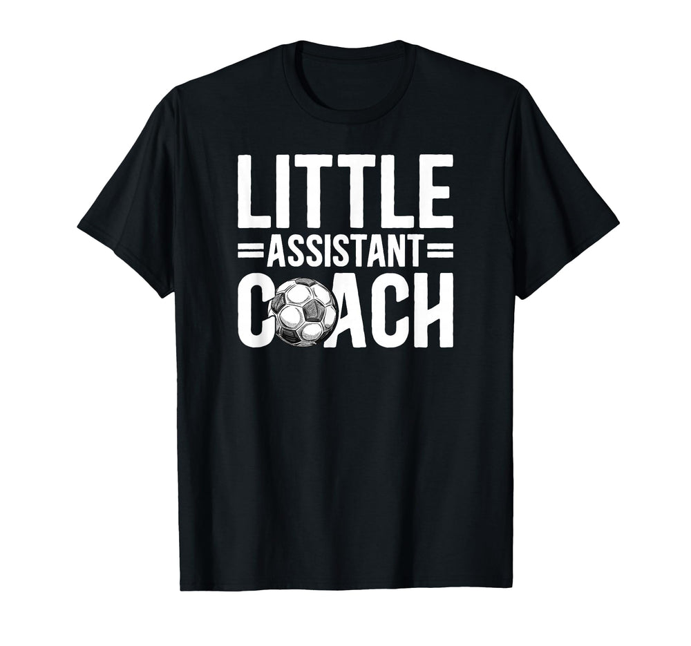 Little Assistant Coach Soccer T-Shirt - Fun Novelty Design Unisex