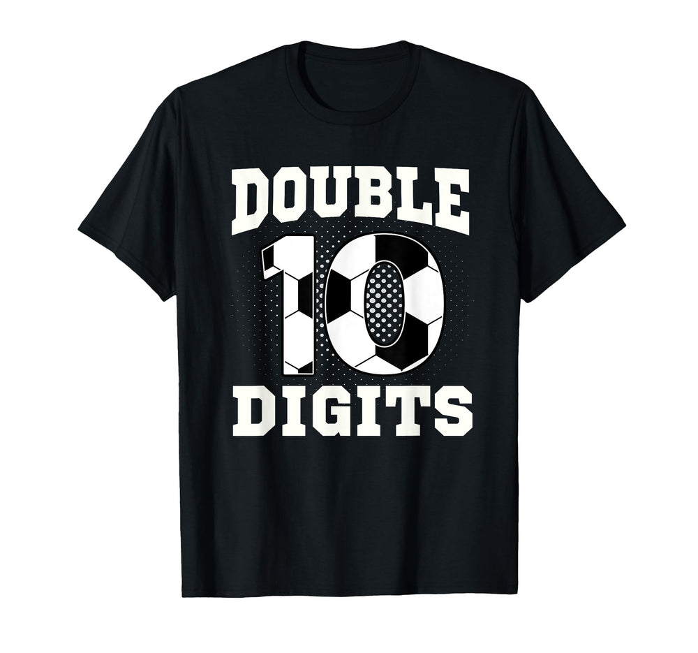 Double Digits Birthday Decorations 10 T-Shirt - Graphic Print Unisex