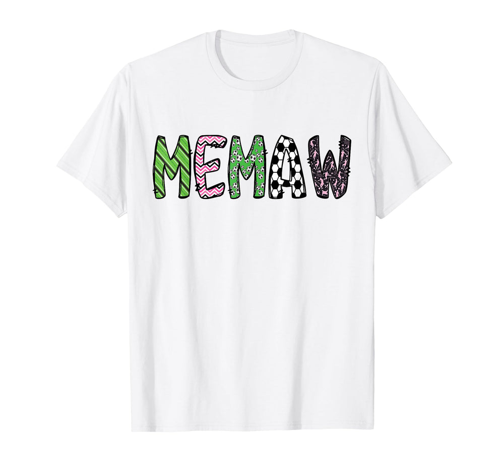 Soccer Memaw Funny Soccer Birthday T-Shirt - Aesthetic Graphic Unisex