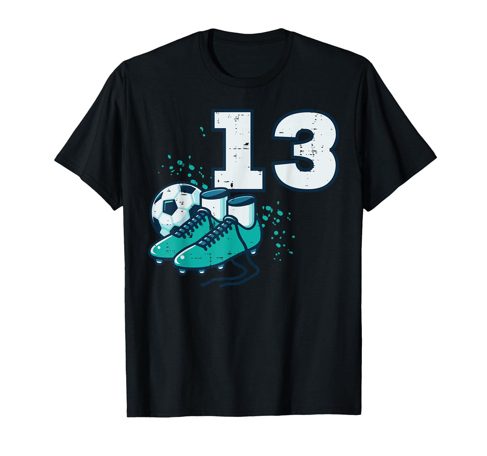 13Th Birthday Soccer Ball Shoes T-Shirt - Custom Art Print for Adults