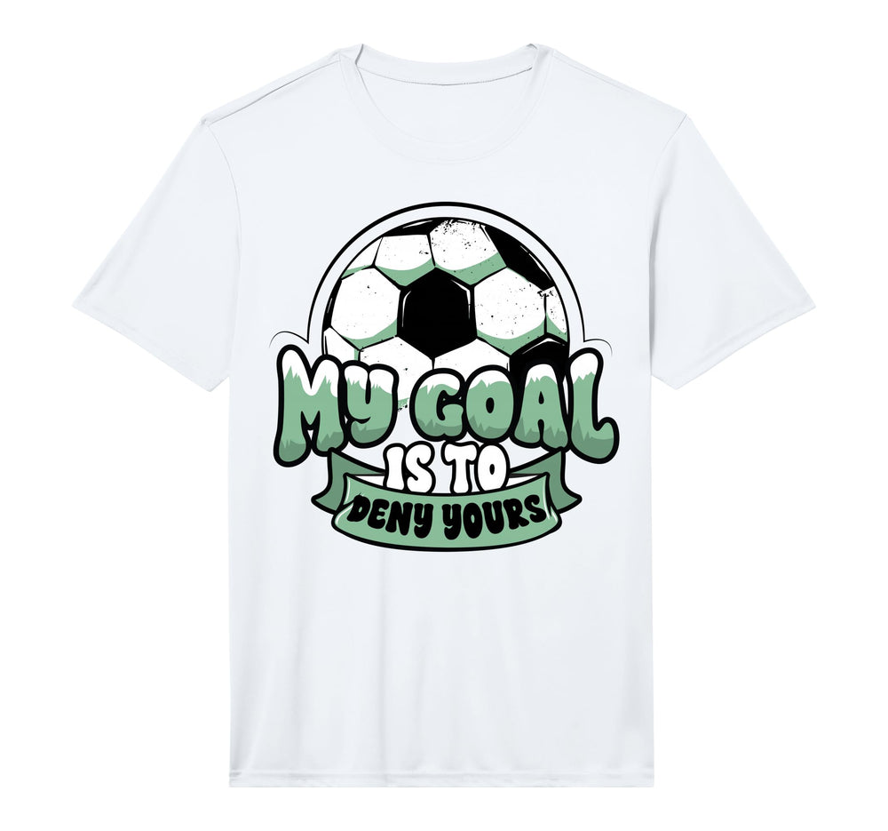 Soccer Player Goalie Goalkeeper My Goal T-Shirt - Graphic Print Men Women