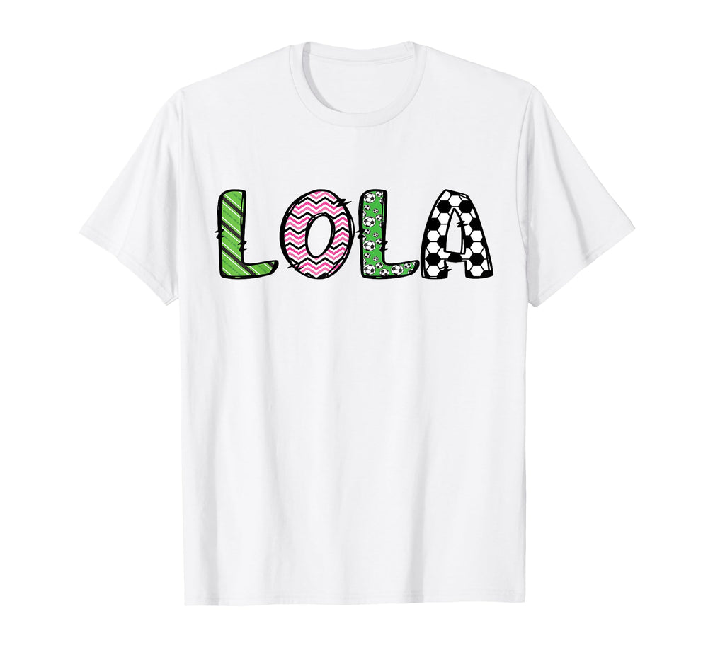 Soccer Lola Funny Soccer Birthday T-Shirt - Minimalist Print Men Women
