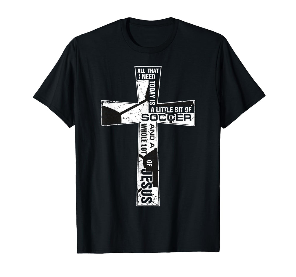 Christian Cross Soccer Art All That T-Shirt - Minimalist Print for Adults