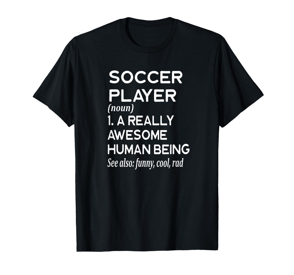 Soccer Player Definition Field Pitch T-Shirt - Novelty Apparel Unisex