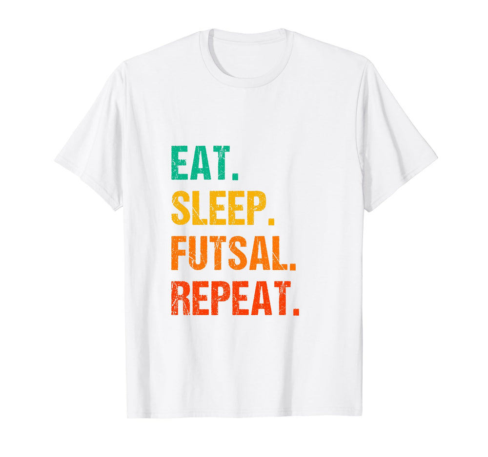 Eat Sleep Futsal Repeat Indoor T-Shirt - Minimalist Print for Adults