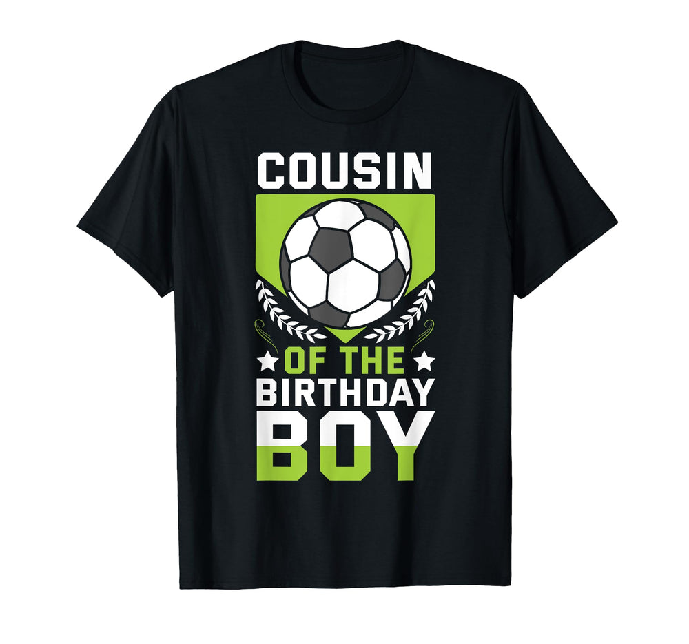 Cousin Birthday Soccer Player Bday Team T-Shirt - Minimalist Print Unisex