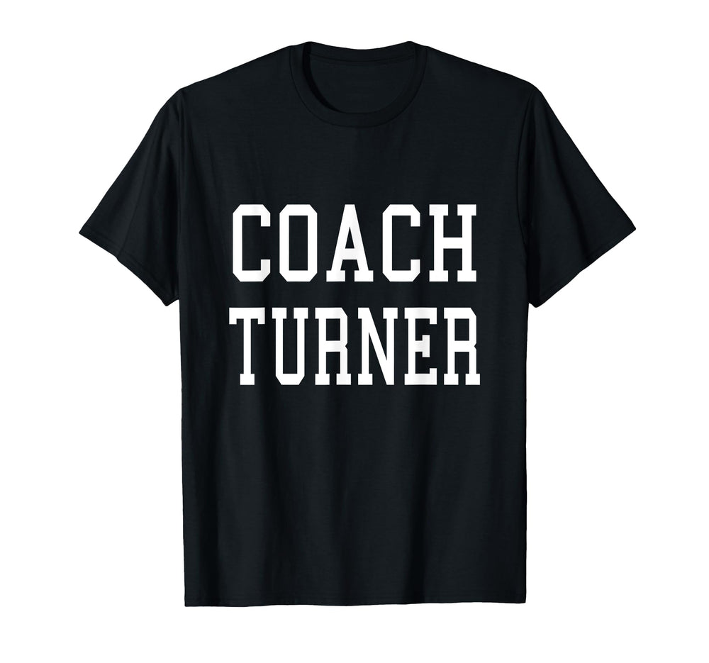 Coach Turner Custom Football T-Shirt - Fun Novelty Design for Adults