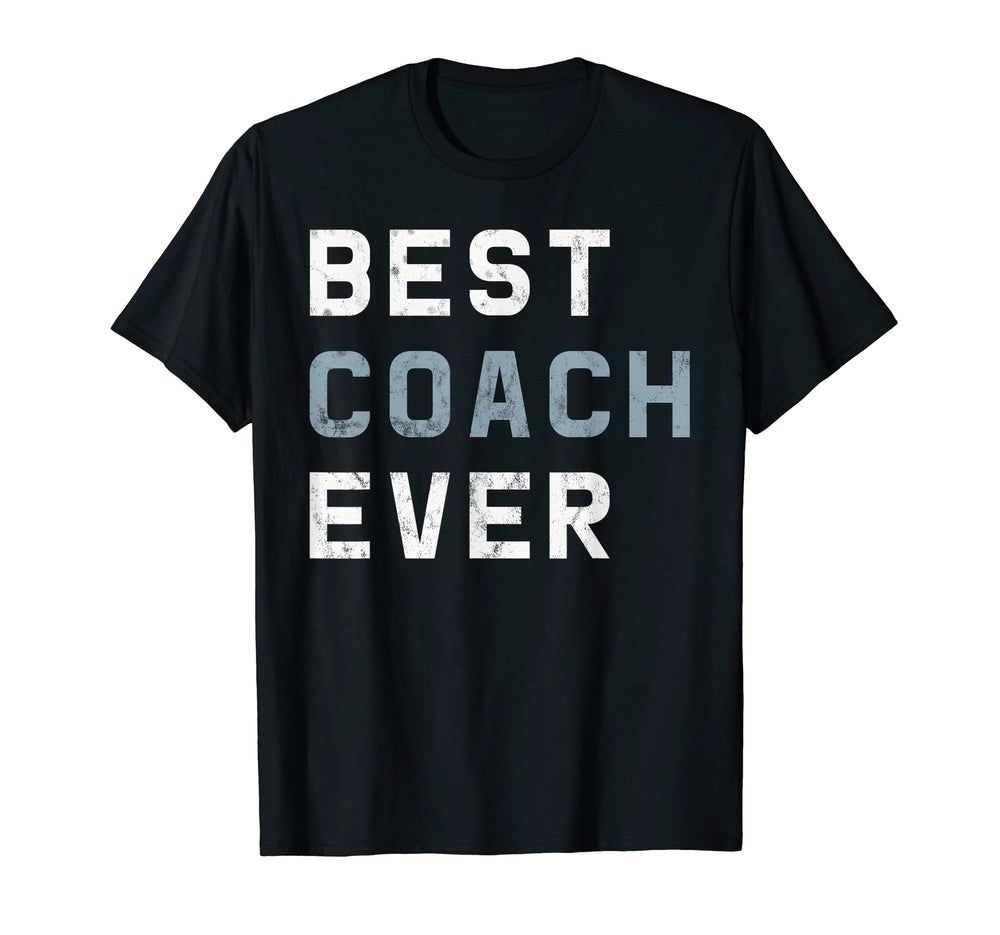 Best Coach Ever Trainer Instructor Team T-Shirt - Graphic Print Unisex
