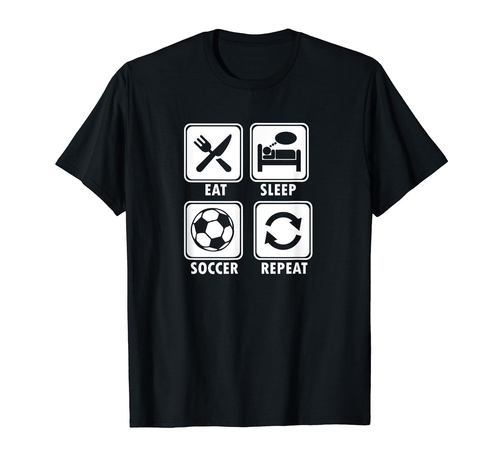 Eat Sleep Soccer Repeat Soccer Player Coach T-Shirt - Graphic Print Unisex