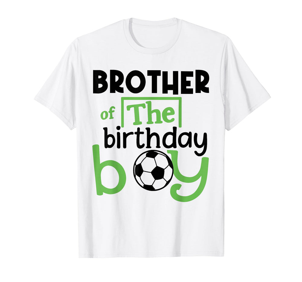 Soccer Brother Birthday Party Soccer T-Shirt - Streetwear Style Unisex