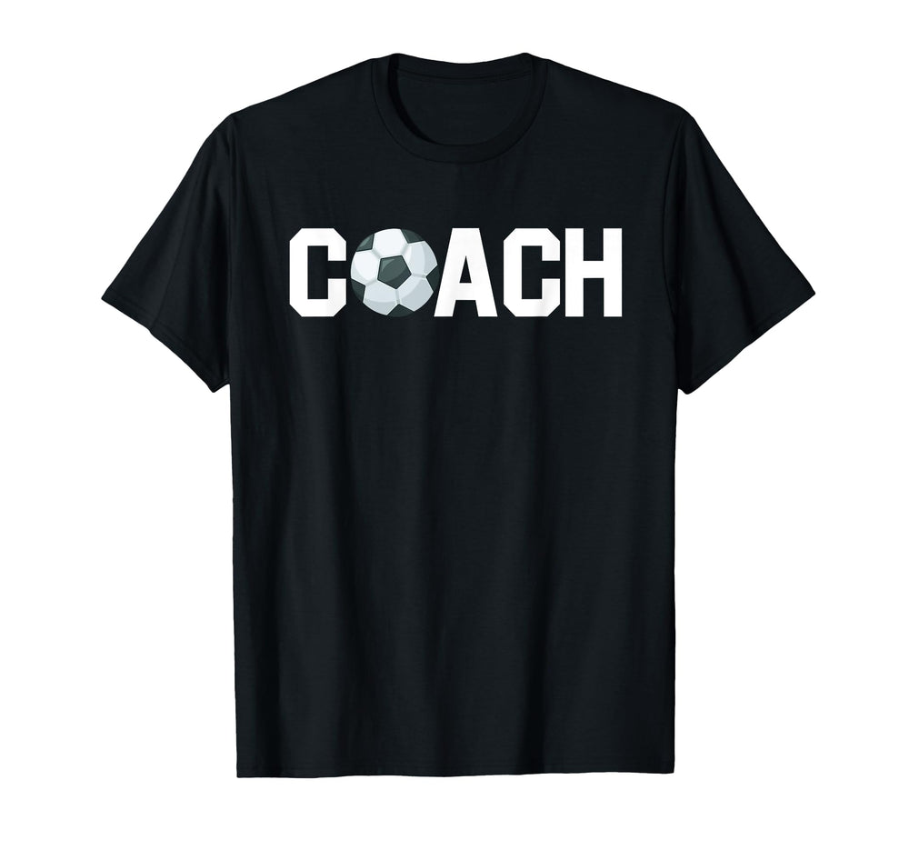 Soccer Coach Funny Football Trainer T-Shirt - Casual Everyday Wear Unisex
