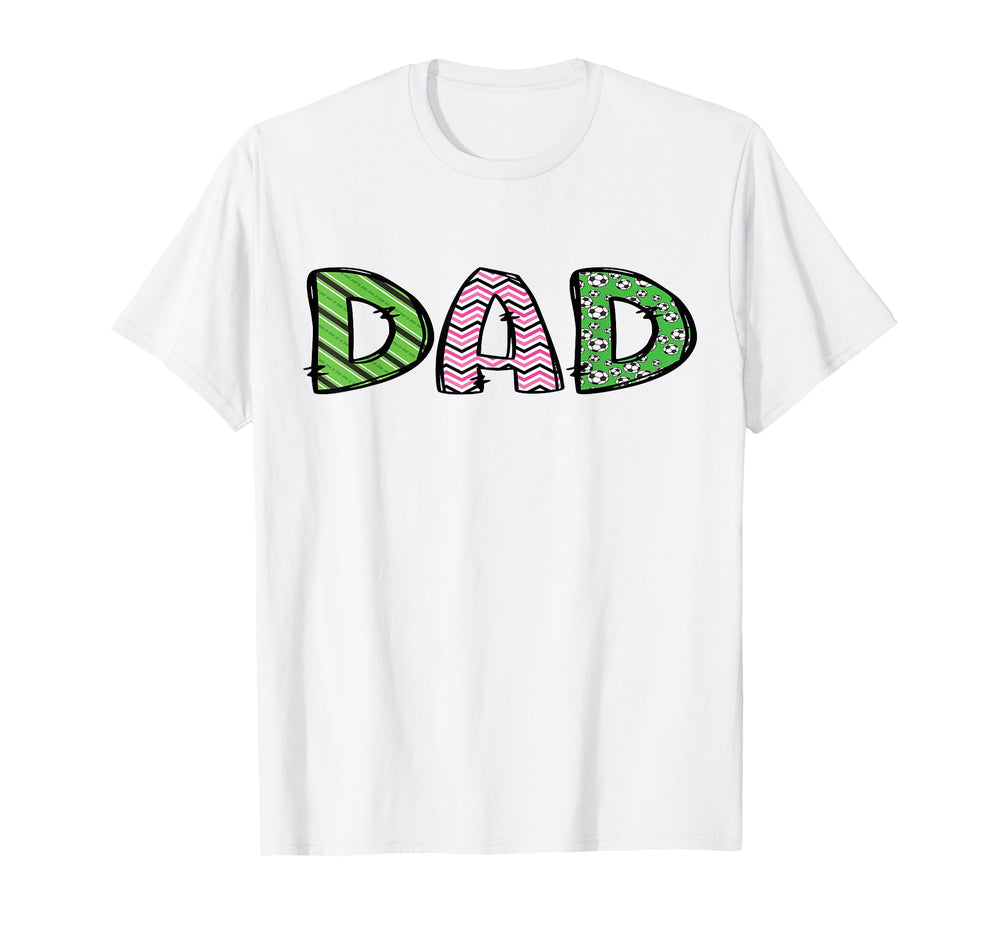 Soccer Dad Funny Soccer Birthday T-Shirt - Trendy Graphic for Adults