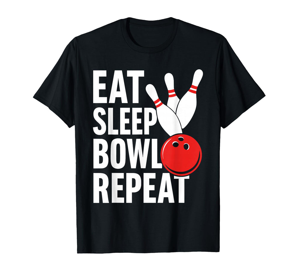 Eat Sleep Bowl Repeat T-Shirt - Casual Everyday Wear for Adults