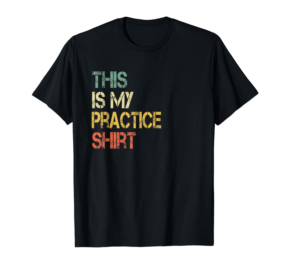 This Is My Practice Football Soccer Sports T-Shirt - Trendy Graphic Unisex
