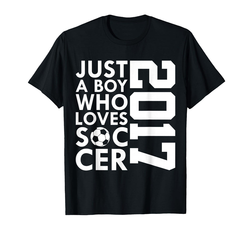 2017 Just Who Loves Soccer 9Th T-Shirt - Custom Art Print Men Women