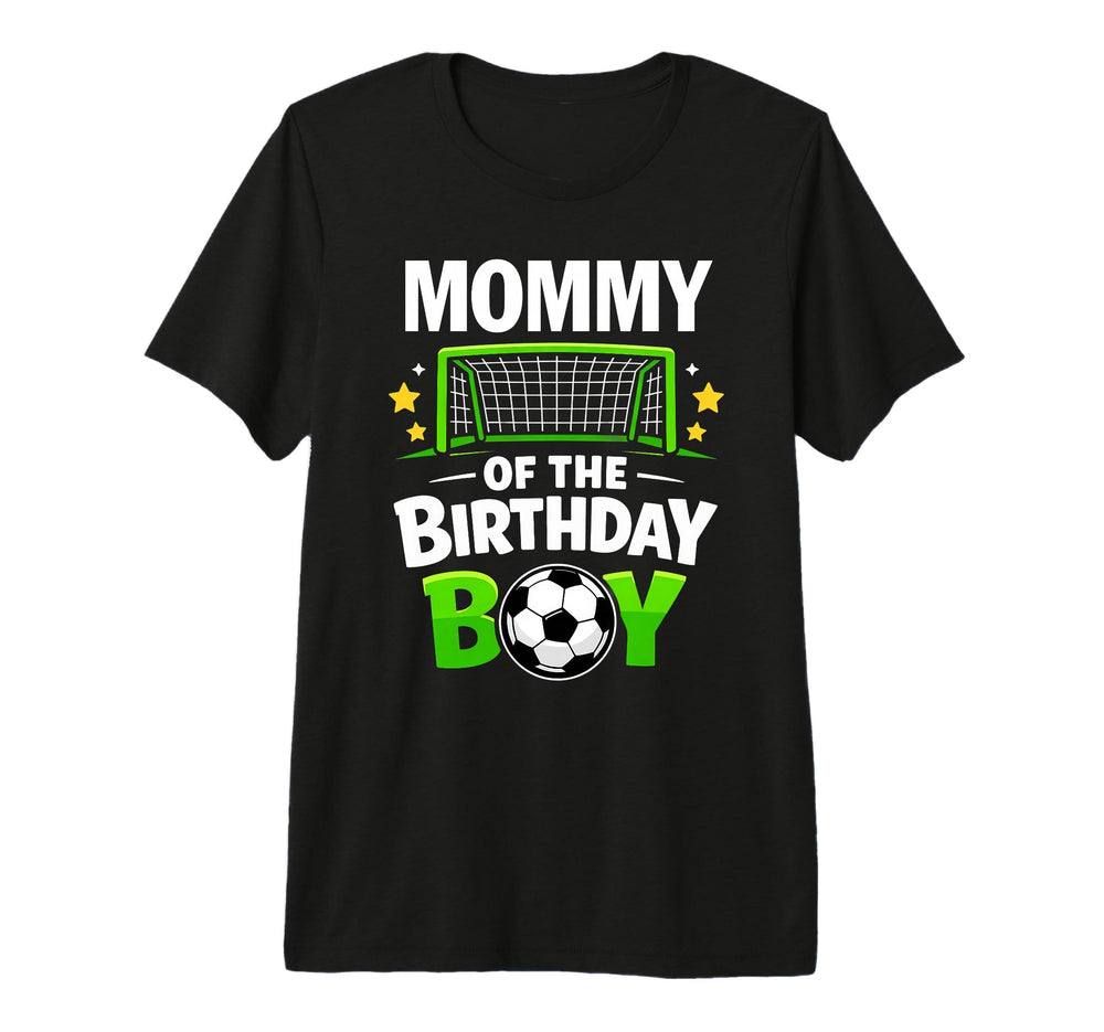 Mommy Birthday Soccer Ball Family T-Shirt - Aesthetic Graphic Unisex