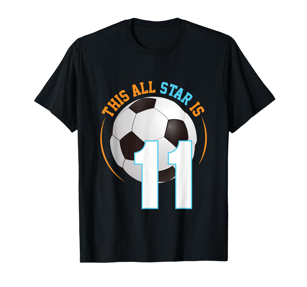 This All Star Is 11 Birthday Soccer T-Shirt - Custom Art Print for Adults