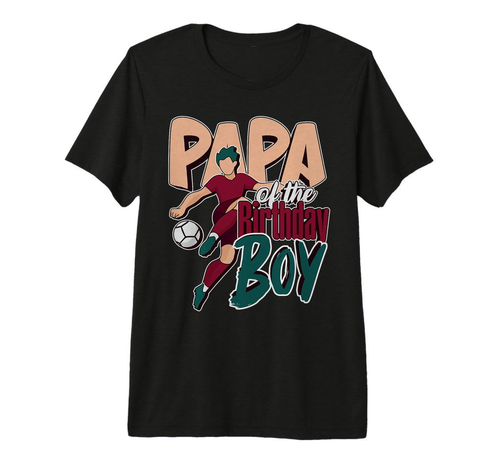 Papa Birthday Soccer Matching Family T-Shirt - Trendy Graphic for Adults