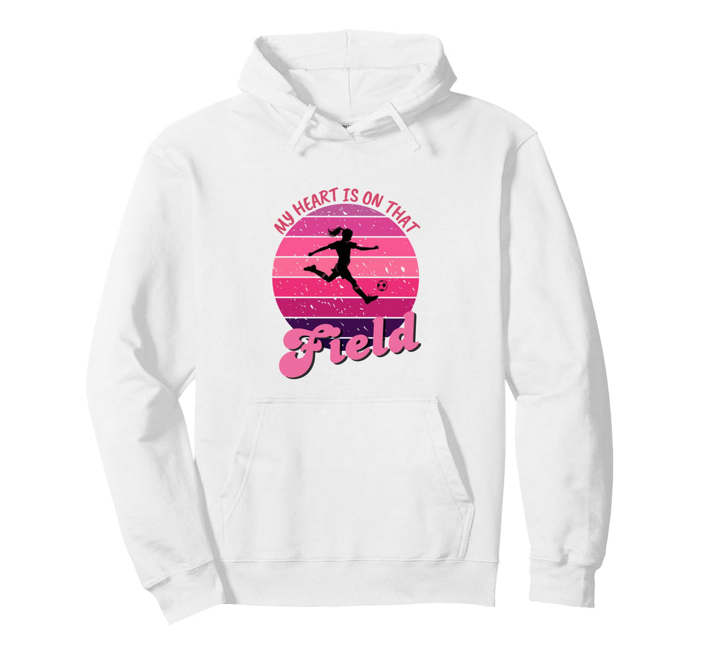 Soccer Mom My Heart Is That Field Hoodie - Streetwear Style Unisex
