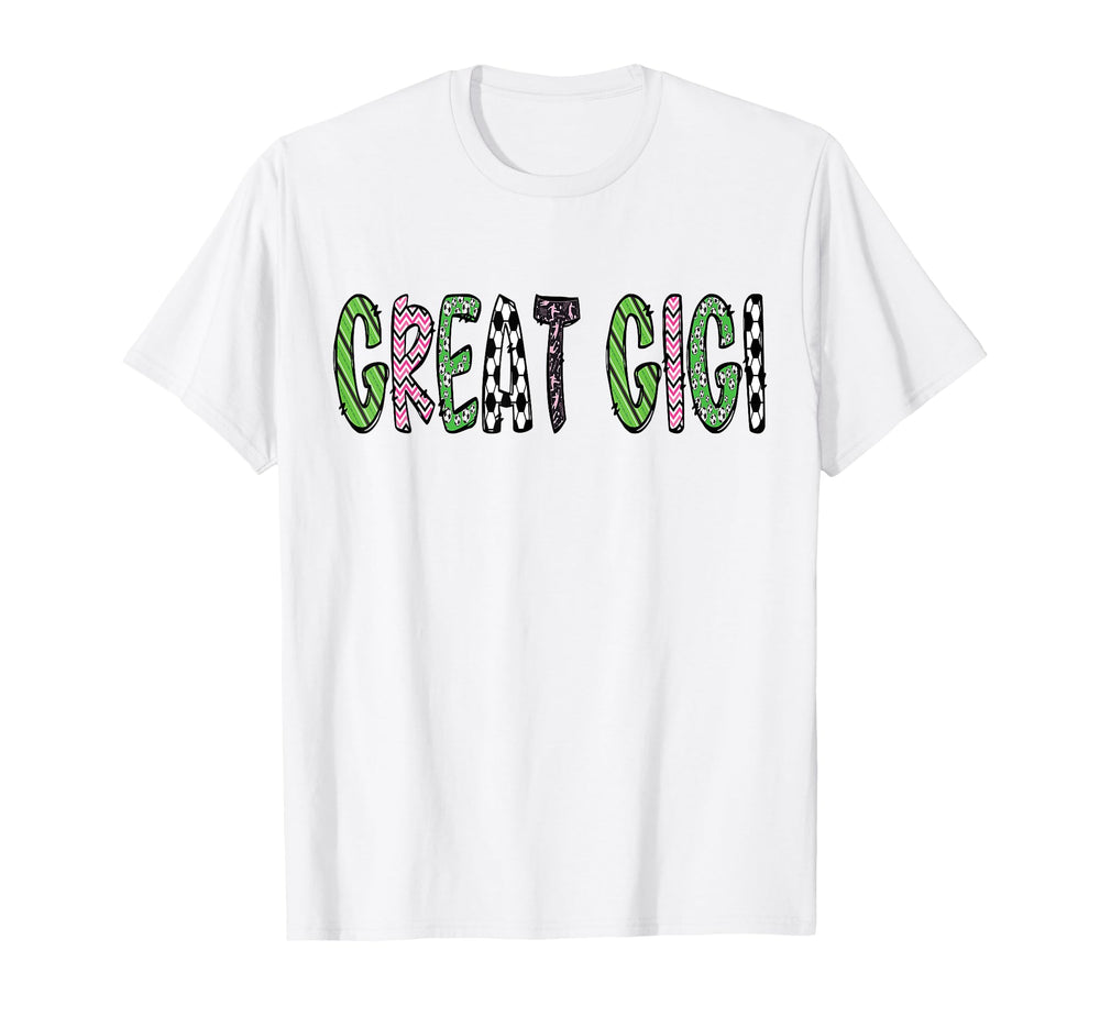 Soccer Great Gigi Funny Soccer T-Shirt - Casual Everyday Wear for Adults